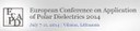 European Conference on Application of Polar Dielectrics 2014